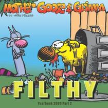 Filthy: 2009 Yearbook Part 2 (Mother Goose and Grimm)