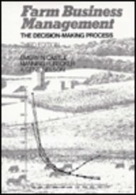 Farm Business Management: The Decision Making Process (3rd Edition)