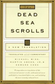 The Dead Sea Scrolls : A New Translation