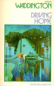 Driving home: poems new and selected