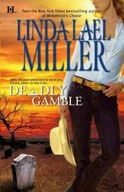 Deadly Gamble (Mojo, Bk 1)