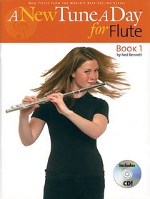 A New Tune a Day for Flute, Book 1 (A New Tune a Day)