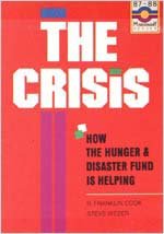 The Crisis: How The Hunger And Disaster Fund Is Helping
