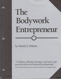 The bodywork entrepreneur