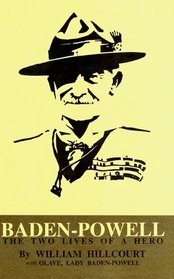 Baden-Powell : The Two Lives of a Hero