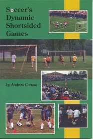 Soccer's Dynamic Shortsided Game