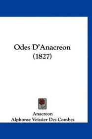 Odes D'Anacreon (1827) (French Edition)