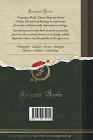 The Essays of Elia: A Dissertation on Roast Pig; Detached Thoughts on Books and Reading; The South-Sea House; Old China (Classic Reprint)