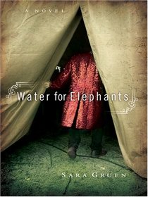 Water for Elephants (Large Print)