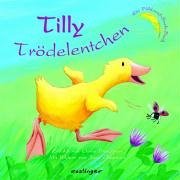 Tilly Trdelentchen