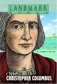 Meet Christopher Columbus (Landmark Books)