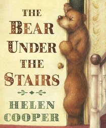 The Bear under the Stairs --1993 publication.