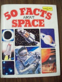 Fifty Facts About Space (50 Facts)