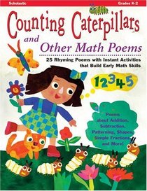 Counting Caterpillars and Other Math Poems (Grades K-2)