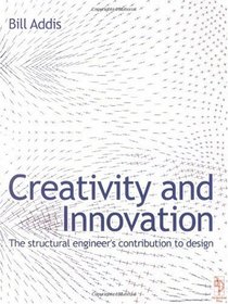 Creativity and Innovation: The Structural Engineer's Contribution to Design