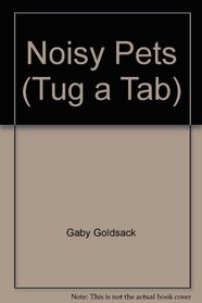 Noisy Pets (Tug a Tab)