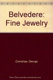 Belvedere: Fine Jewelry (Belvedere)
