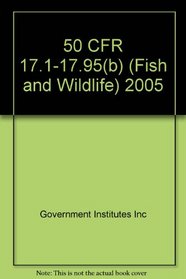 2005 50 CFR 17.1-17.95(b) (Fish & Wildlife)