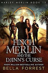Harley Merlin 12: Finch Merlin and the Djinn's Curse