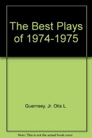 The Best Plays of 1974-1975