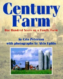 Century Farm: One Hundred Years on a Family Farm (Houghton Mifflin Reading)