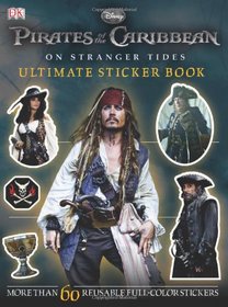 Pirates of the Caribbean: On Stranger Tides Ultimate Sticker Book (Ultimate Sticker Books)