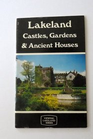 Lakeland Castles, Gardens and Ancient Houses