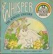 Whisper, the Winged Unicorn (Collector's Book With Stickers)