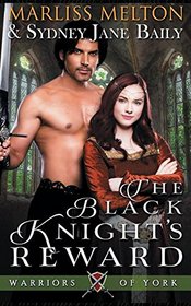 The Black Knight's Reward (Warriors of York)