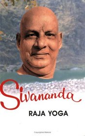 Life and Works of Swami Sivananda/Raja Yoga