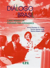 Dilogo Brasil Livro Texto: Curso Intensivo De Portugues Para Estrangeiros (Dialogo Brasil)