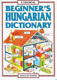 Beginner's Hungarian Dictionary
