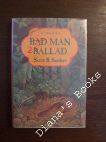 Bad Man Ballad