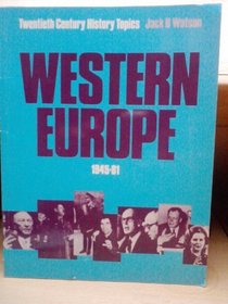 Western Europe, 1945-81