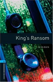 King's Ransom: 1800 Headwords (Oxford Bookworms Library)