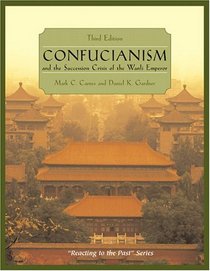 Confucianism and the Succession Crisis of the Wanli Emperor: Reacting to the Past