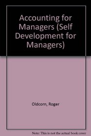 Accounting for Managers (Self-Development for Managers)