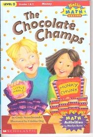The Chocolate Champs (Hello Math Reader!, Level 3)