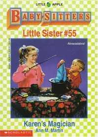 Karen's Magician (Baby-Sitters Little Sister, Bk 55)