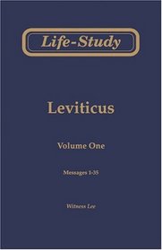 Life-Study of Leviticus, Vol. 1 (Messages 1-35)