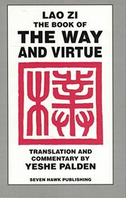 The Book of the Way & Virtue