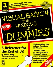 Visual Basic 4 for Windows for Dummies (For Dummies S.)