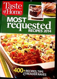 Taste of Home Most Requested Recipes 2014