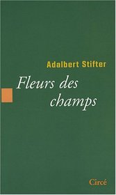 Fleurs des champs (French Edition)