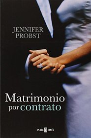Matrimonio por contrato / The Marriage Bargain (The Marriage to a Billionaire) (Spanish Edition)