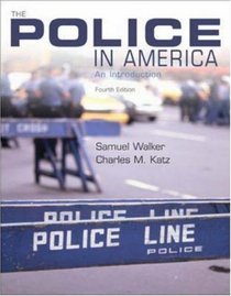 The Police in America: An Introduction, with PowerWeb