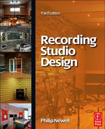 Recording Studio Design, Third Edition