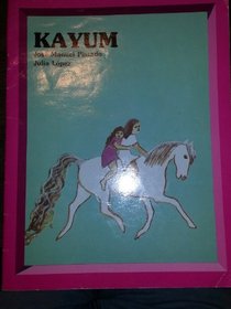 Kayum/Abuelita Opalina (Literatura En Espanol De Houghton Mifflin)
