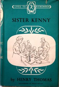 Sister Kenny (Lives to Remember)