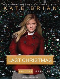 Last Christmas: The Private Prequel